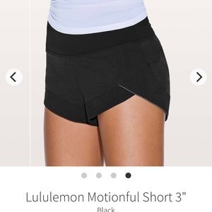 ISO lululemon motionful shorts 3” sz 4 or 6